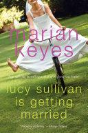 Lucy Sullivan Is Getting Married book cover