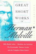 Great Short Works of Herman Melville book cover