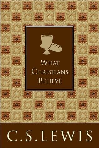 What Christians Believe book cover
