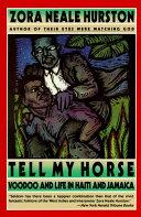 Tell My Horse book cover