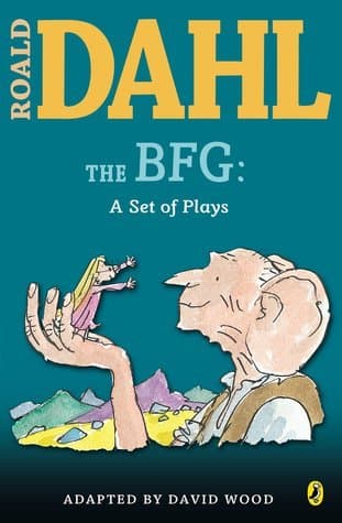 The BFG: A Set of Plays book cover