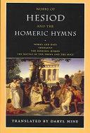 Works of Hesiod and the Homeric Hymns book cover