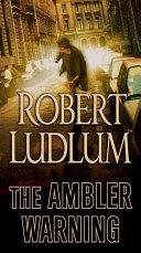 The Ambler Warning book cover