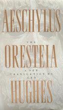 The Oresteia of Aeschylus book cover