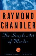 The Simple Art of Murder