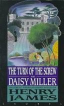 The Turn of the Screw and Daisy Miller book cover