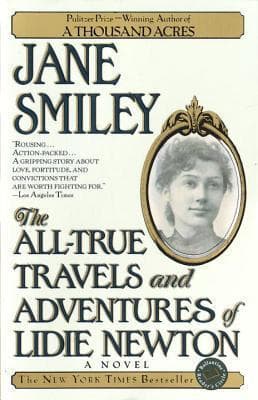 The All-True Travels and Adventures of Lidie Newton book cover