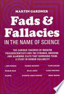 Fads and Fallacies in the Name of Science book cover