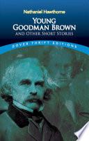 Young Goodman Brown, and Other Short Stories book cover