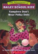 Vampires Don't Wear Polka Dots book cover