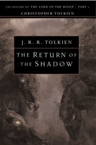 The Return of the Shadow: The History of The Lord of the Rings, Part One book cover