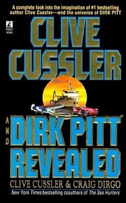 Clive Cussler and Dirk Pitt Revealed book cover