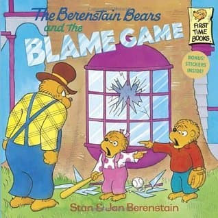 The Berenstain Bears and the Blame Game book cover
