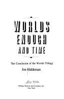 Worlds enough and time book cover