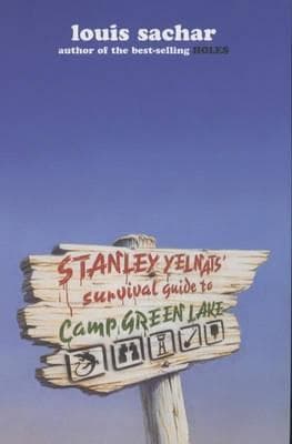 Stanley Yelnats' Survival Guide to Camp Green Lake