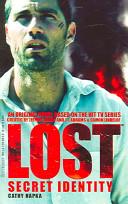 Lost: Secret Identity - Novelization #2 book cover