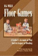 H.G. Wells' Floor Games book cover