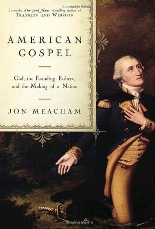 American Gospel: God, the Founding Fathers, and the Making of a Nation book cover