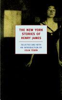 The New York Stories of Henry James book cover