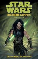 Star Wars: Clone Wars Volume 8: The Last Siege, The Final Truth