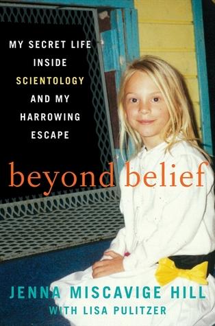 Beyond Belief: My Secret Life Inside Scientology and My Harrowing Escape book cover