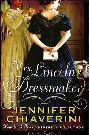 Mrs. Lincoln's Dressmaker book cover