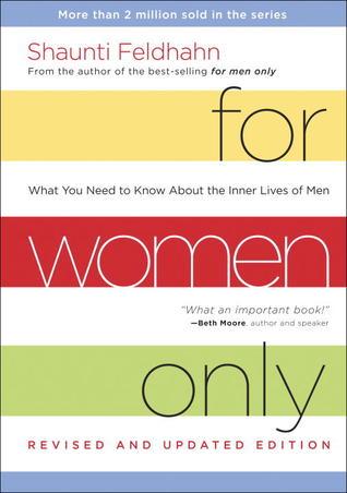 For Women Only: What You Need to Know About the Inner Lives of Men book cover