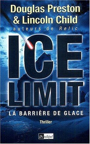 The Ice Limit - La barrière de glace