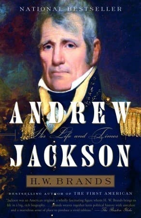 Andrew Jackson: His Life and Times book cover