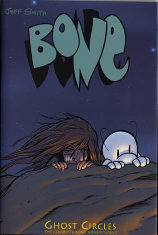 Bone, Vol. 7: Ghost Circles book cover