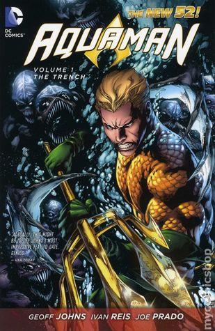 Aquaman, Volume 1: The Trench