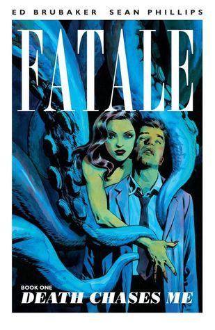 Fatale, Vol. 1: Death Chases Me