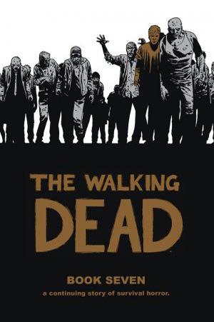 The Walking Dead, Book Seven