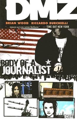 DMZ, Vol. 2: Body of a Journalist book cover
