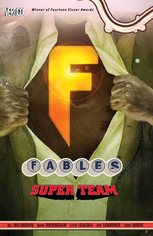 Fables, Vol. 16: Super Team