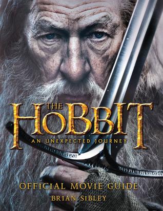 The Hobbit: An Unexpected Journey - Official Movie Guide book cover