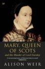 Mary Queen of Scots and the Murder of Lord Darnley book cover