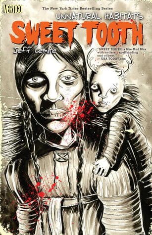 Sweet Tooth, Volume 5: Unnatural Habitats book cover