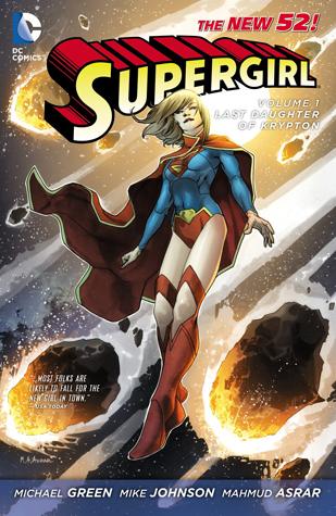 Supergirl, Volume 1: Last Daughter of Krypton