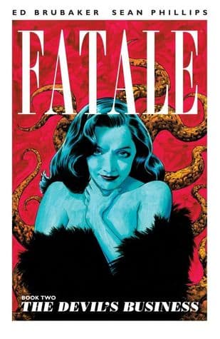 Fatale, Vol. 2: The Devil's Business book cover