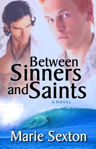 Between Sinners and Saints book cover