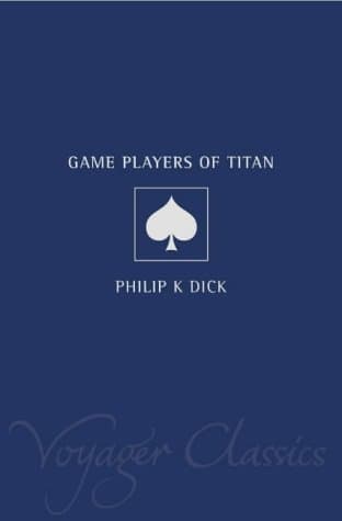 The Game-Players of Titan