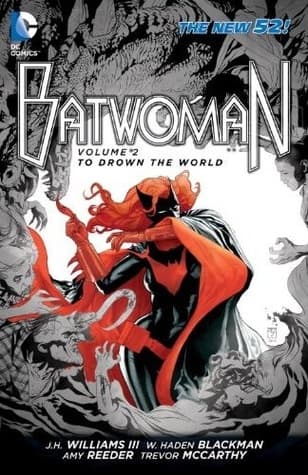 Batwoman, Volume 2: To Drown the World book cover