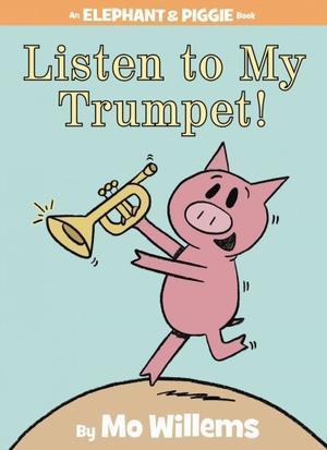 Listen to My Trumpet! book cover