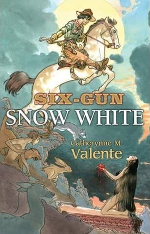 Six-Gun Snow White book cover