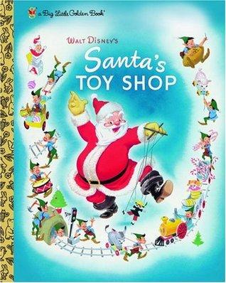 Walt Disney's Santa's Toy Shop (A Little Golden Book Classic) book cover