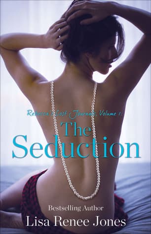 Rebecca's Lost Journals, Volume 1: The Seduction book cover