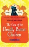 The Case of the Deadly Butter Chicken book cover