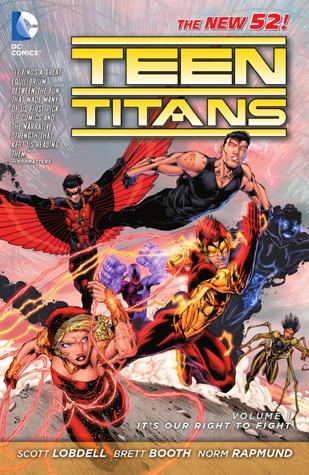 Teen Titans, Volume 1: It's Our Right to Fight