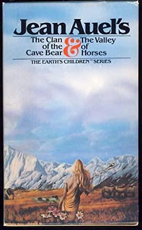 The Clan of the Cave Bear & The Valley of Horses